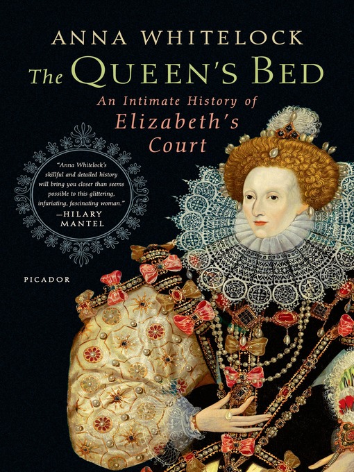 Title details for The Queen's Bed by Anna Whitelock - Wait list